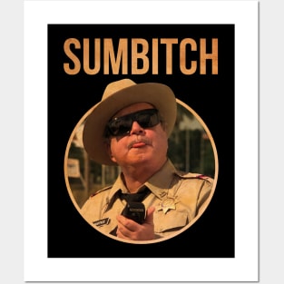 POLICE SUMBITCH JUSTICE SMOKEY Posters and Art